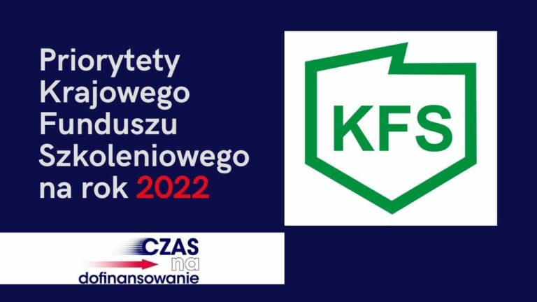 Read more about the article Priorytety wydatkowania Krajowego Funduszu Szkoleniowego na&nbsp;rok 2022